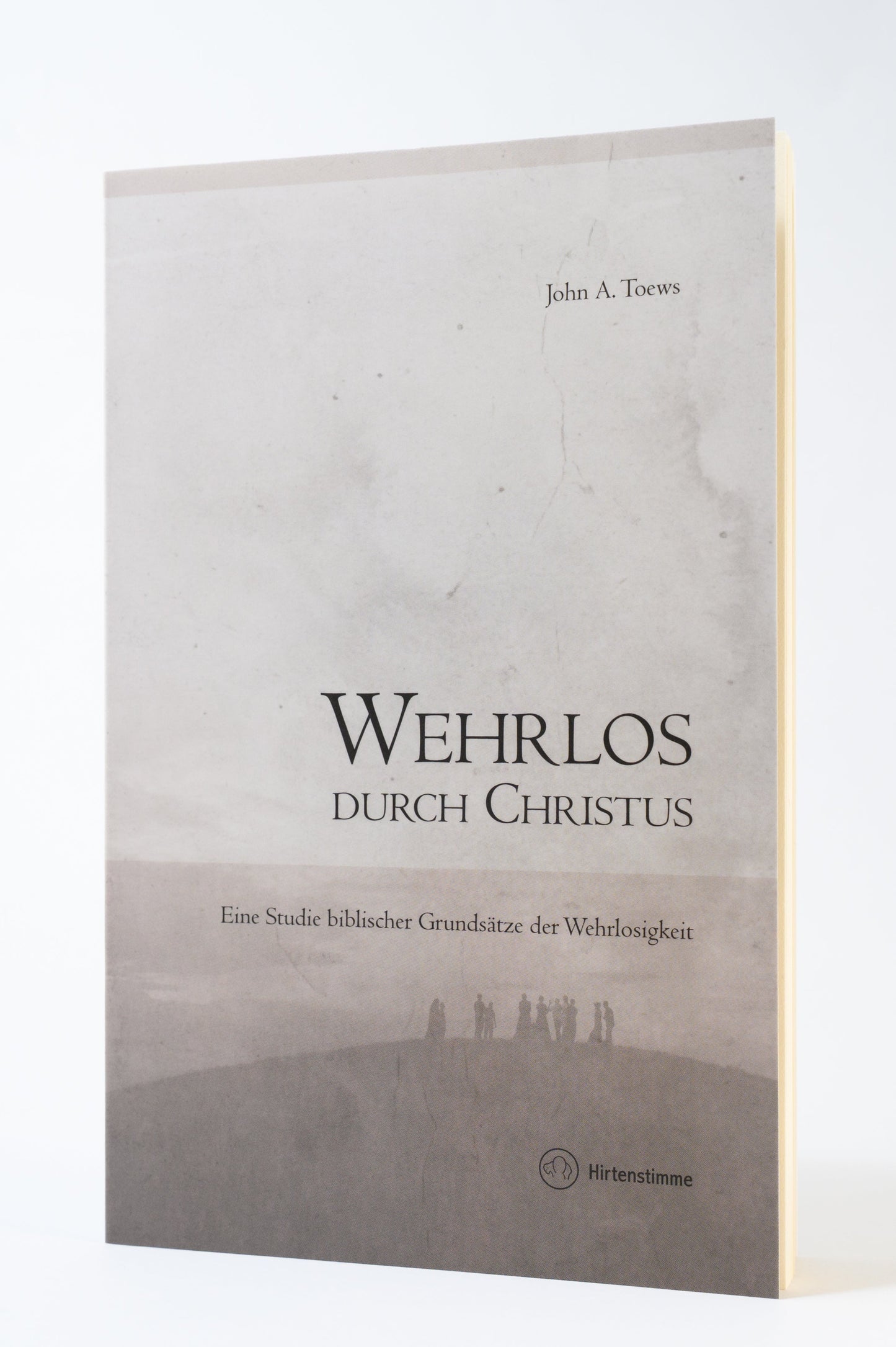 Wehrlos durch Christus