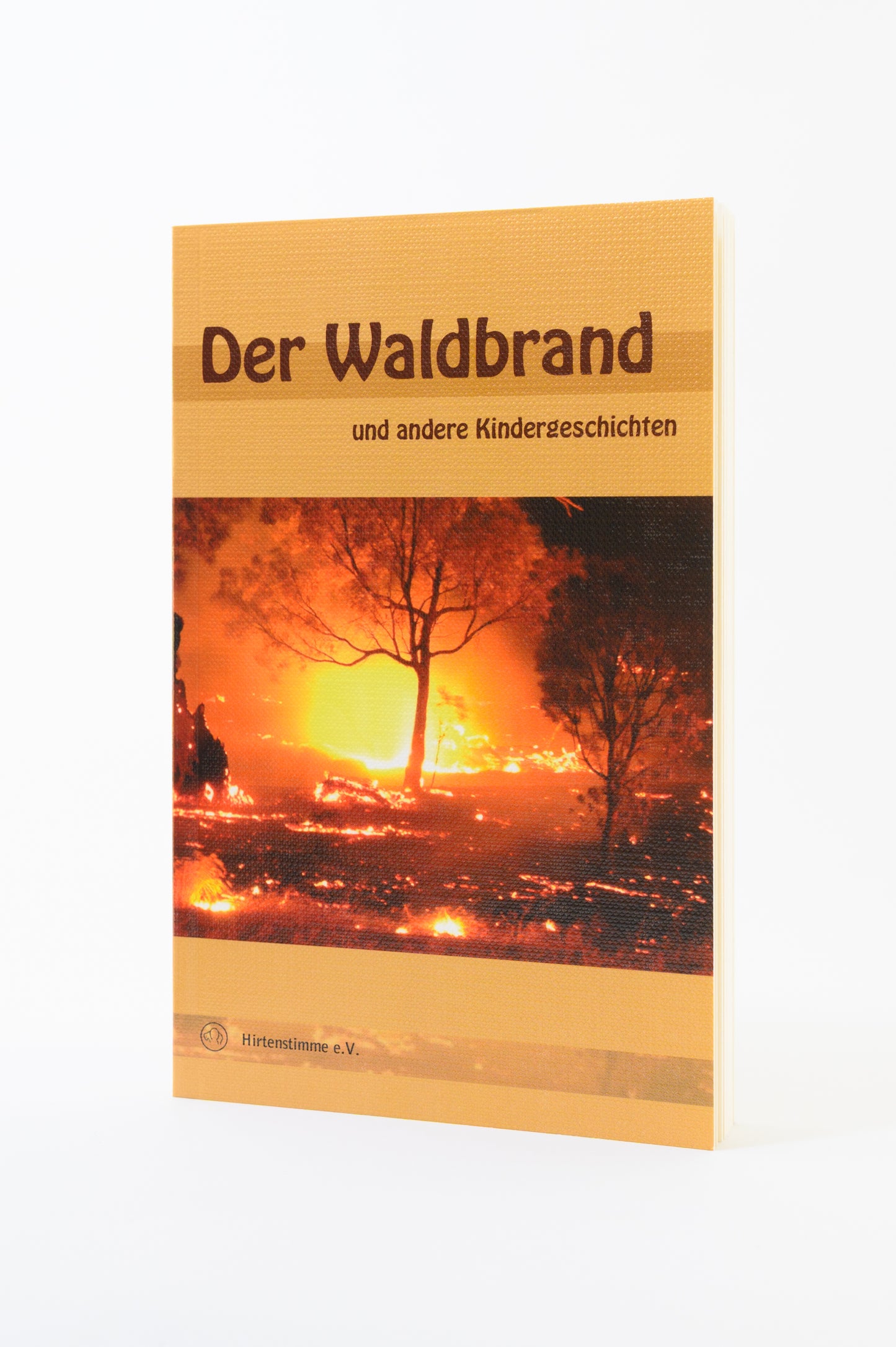 Der Waldbrand
