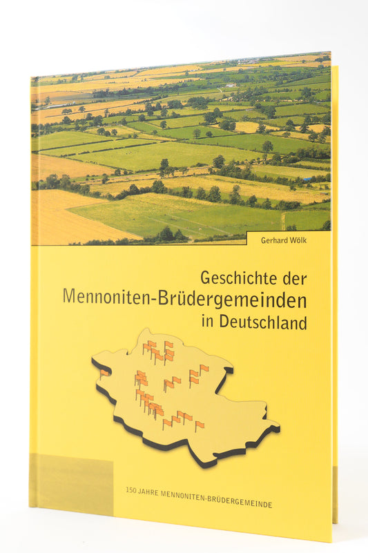 Geschichte der Mennoniten-Brüdergemeinden in Deutschland