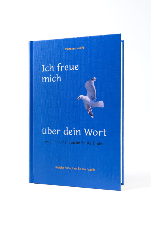 Ich freue mich über dein Wort