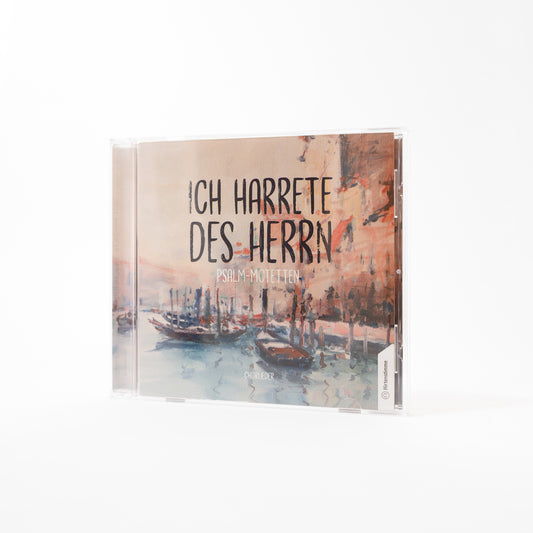 Ich harrete des Herrn