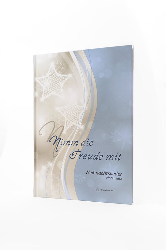 Nimm die Freude mit (Notensatz)