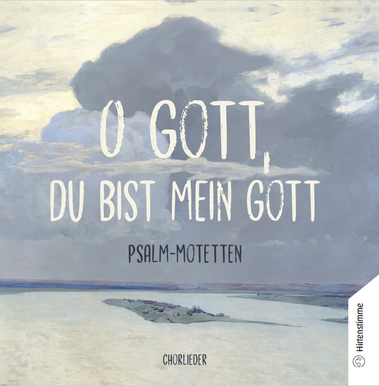 O Gott, du bist mein Gott