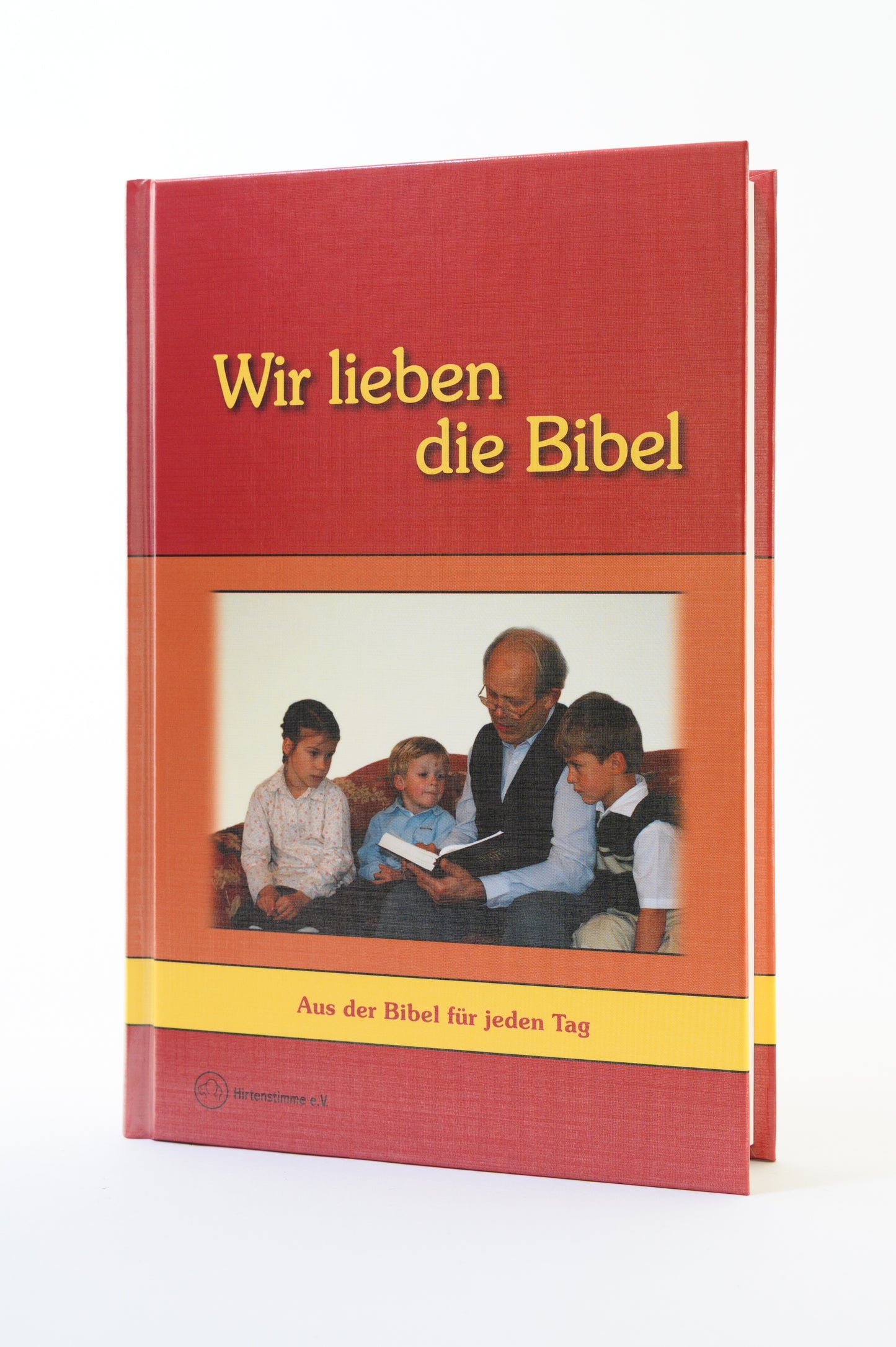 Wir lieben die Bibel